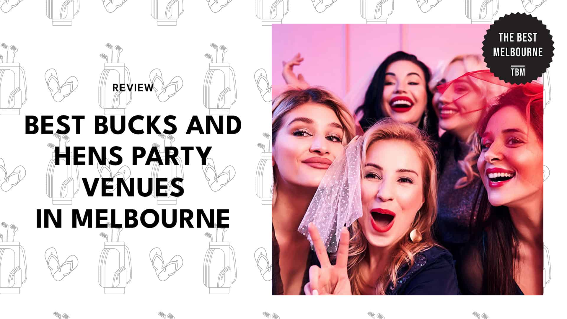 best-bucks-and-hens-party-venues-melbourne-banner
