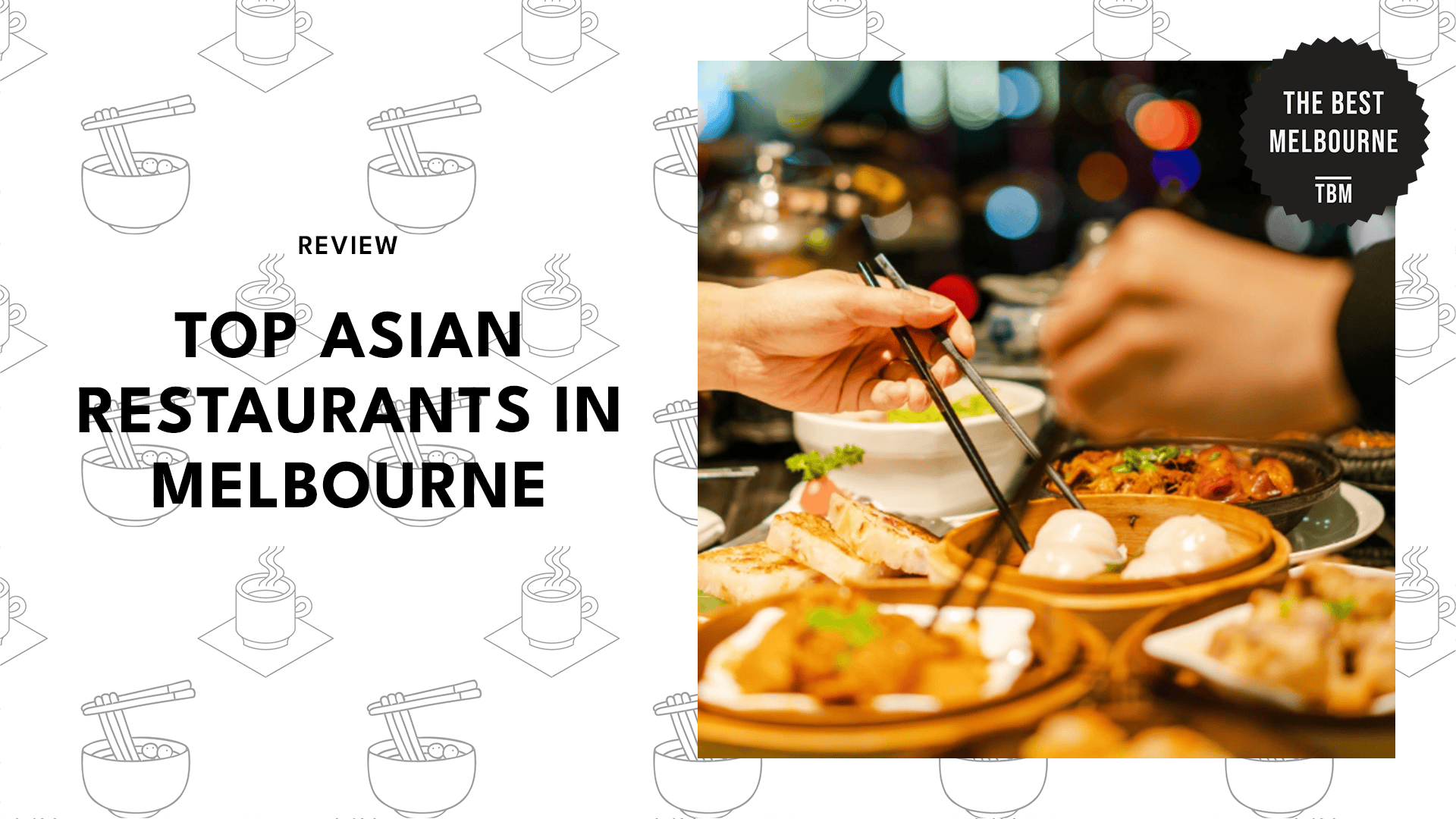 best-asian-restaurant-melbourne