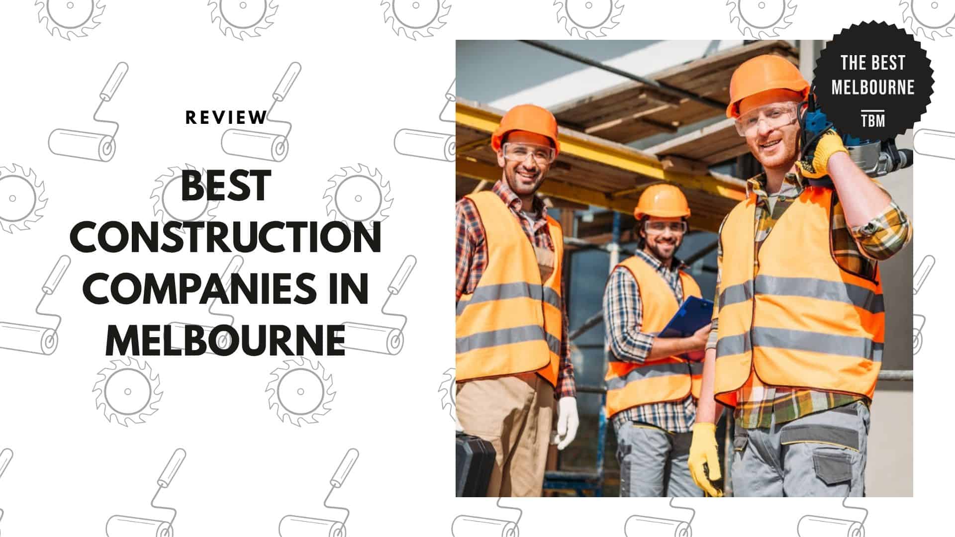 best-construction-companies-melbourne